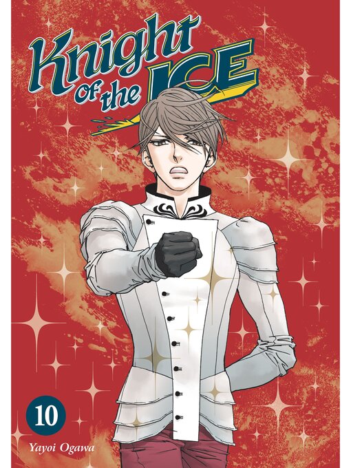 Title details for Knight of the Ice, Volume 10 by Yayoi Ogawa - Available